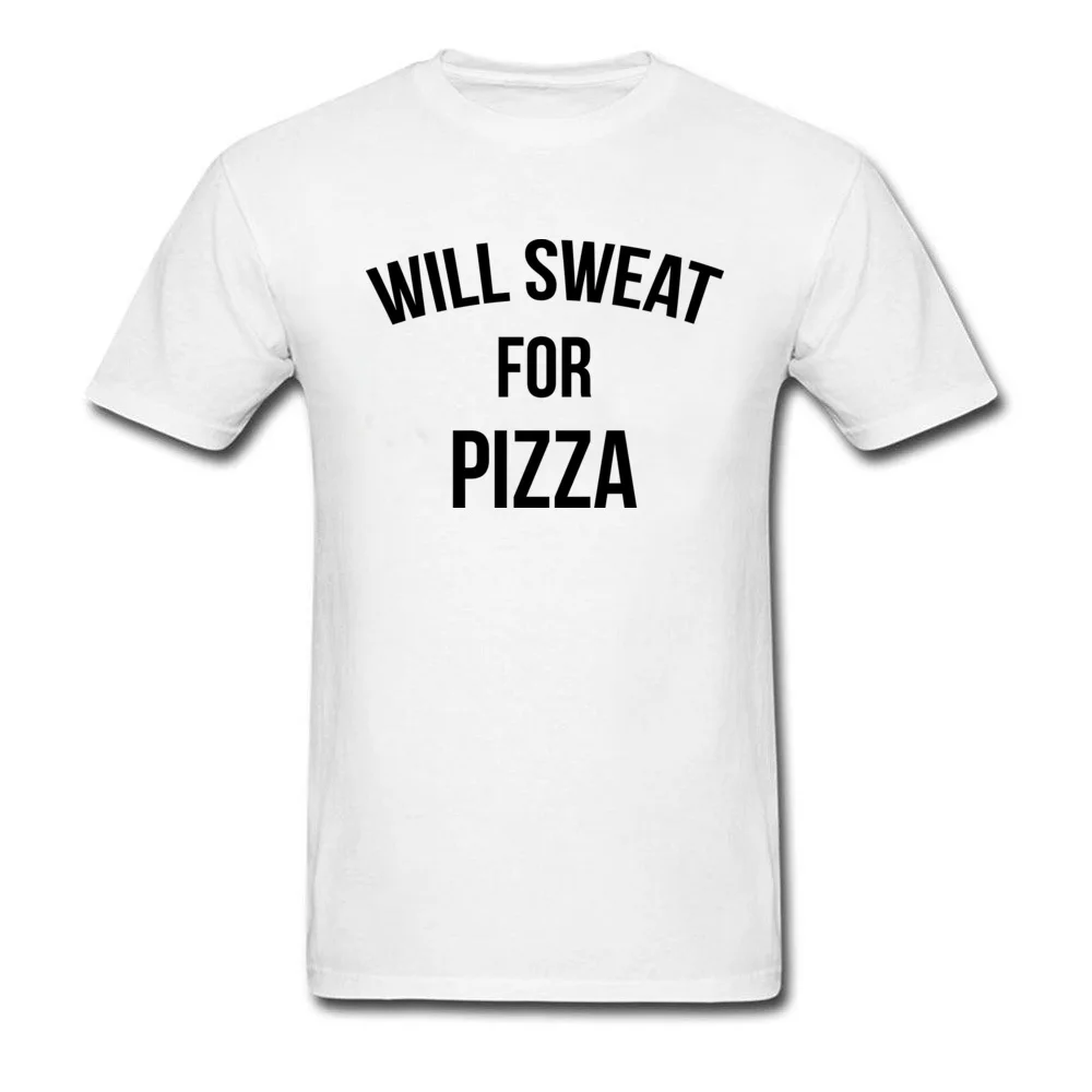 WILL SWEAT FOR PIZZA Customized Summer/Fall Pure Cotton O Neck Boy Tops & Tees Tshirts 2018 Fashion Short Sleeve Top T-shirts WILL SWEAT FOR PIZZA white