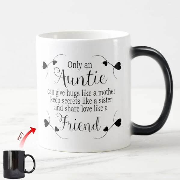 

Creative Aunt Aunty Birthday Gifts Color Change Only An Auntie Quote Magic Mug Tea Cup Awesome Unique Aunt Cups Ceramic Printed