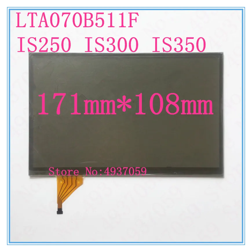 Applicable to 7"2009 Toyota Prius Lexus IS250 IS300 IS350 GS300 car DVD navigation touch screen n screen LTA070B511F LTA070B510F
Applicable to 7"2009 Toyota Prius Lexus IS250 IS300 IS350 GS300 car DVD navigation touch screen n screen LTA070B511F LTA070B510F