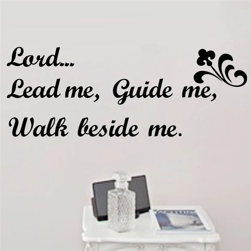 Lord Lead Me Guide Me Walk Beside Me Bible Quotations Wall Stickers For Christian Home Decoration Vinyl Mural Art Decal
Lord Lead Me Guide Me Walk Beside Me Bible Quotations Wall Stickers For Christian Home Decoration Vinyl Mural Art Decal