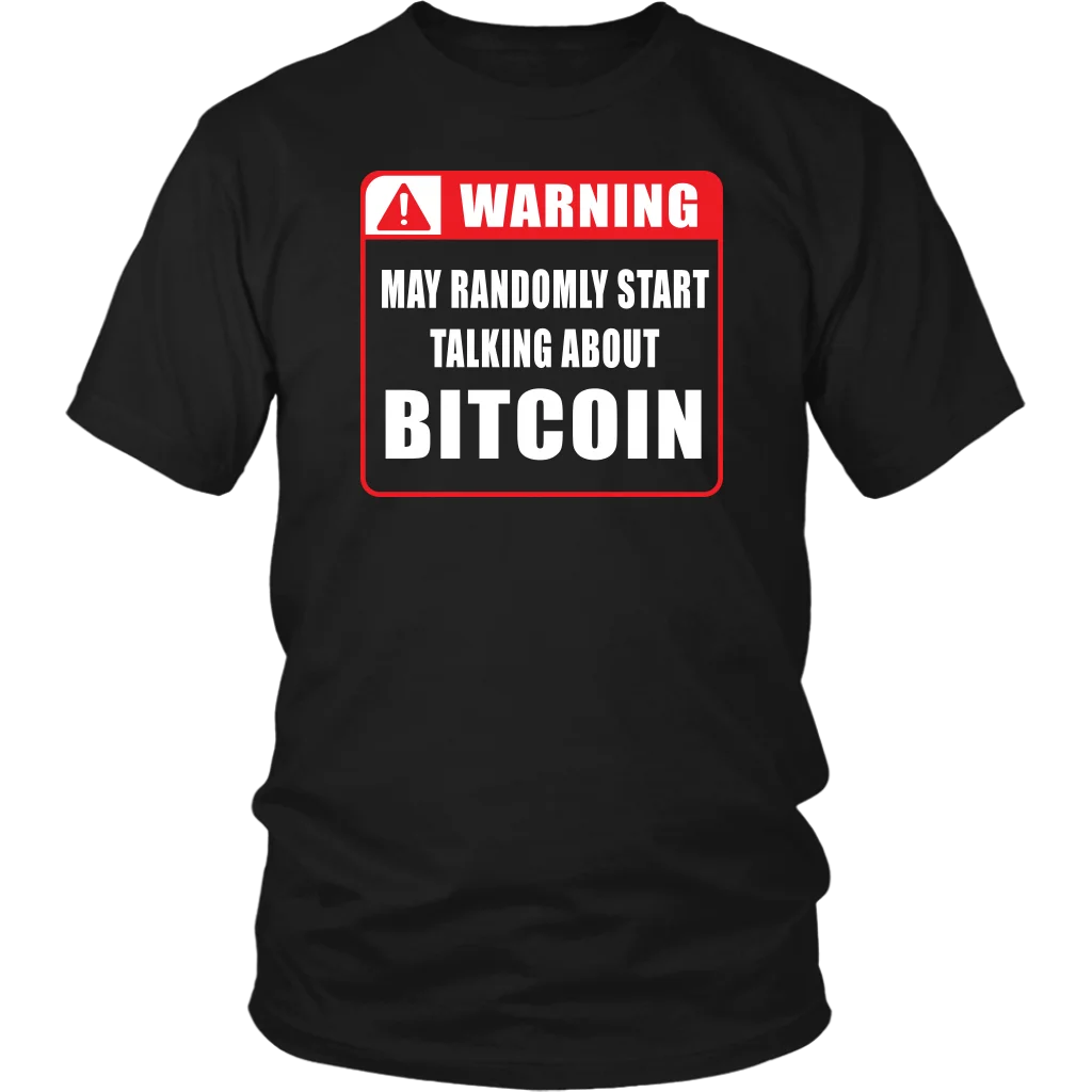 WARNING MAY START TALKING ABOUT BITCOIN SHIRT - PREMIUM BITCOIN T-SHIRTS Cool Casual pride t shirt men Unisex Fashion tshirt
WARNING MAY START TALKING ABOUT BITCOIN SHIRT - PREMIUM BITCOIN T-SHIRTS Cool Casual pride t shirt men Unisex Fashion tshirt