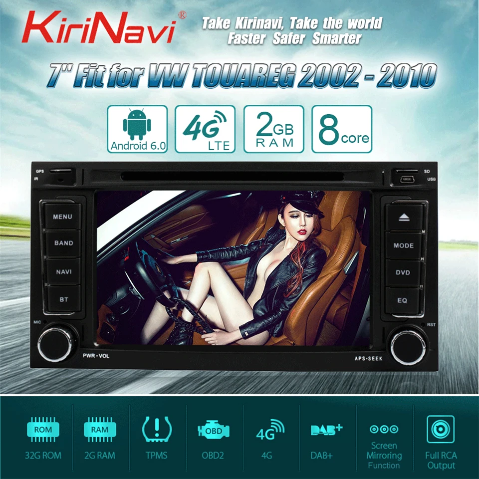 KiriNavi Octa core 4G LET android 7 navigation system for vw touareg multimedia 2002 - 2010 support 4K Video 4G
KiriNavi Octa core 4G LET android 7 navigation system for vw touareg multimedia 2002 - 2010 support 4K Video 4G