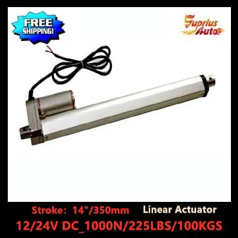 Free Shipping Hot Sale :14inch/ 350mm stroke with 12v/24v DC olt 225lbs/ 100kgs/ 1000N load linear actuator By express
Free Shipping Hot Sale :14inch/ 350mm stroke with 12v/24v DC olt 225lbs/ 100kgs/ 1000N load linear actuator By express