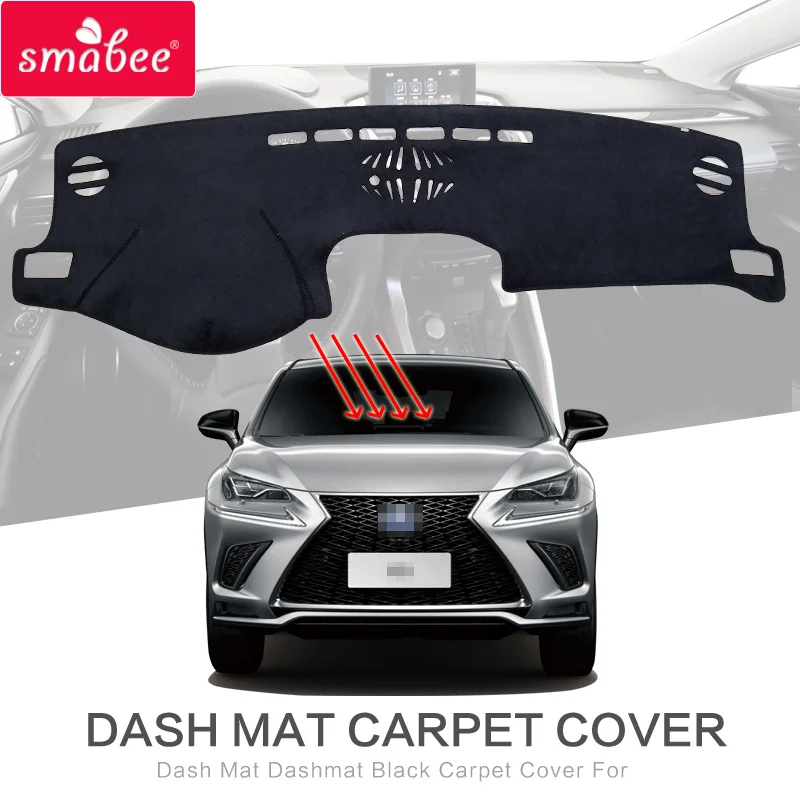 smabee Dash Mat For LEXUS NX300H NX200T NX200 Dashmat Black Carpet Cover NON SLIP in Sunscreen insulation
smabee Dash Mat For LEXUS NX300H NX200T NX200 Dashmat Black Carpet Cover NON SLIP in Sunscreen insulation
