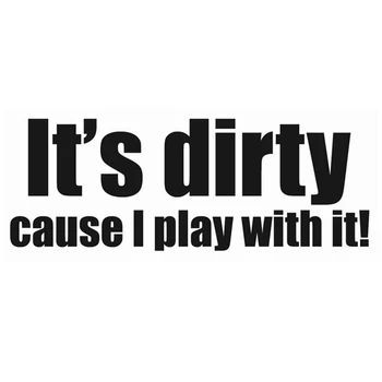 It's Dirty Cause I Play With It - 4x4 Off Road Decal Sticker For Motorcycle SUVs Bumper Car Window
It's Dirty Cause I Play With It - 4x4 Off Road Decal Sticker For Motorcycle SUVs Bumper Car Window