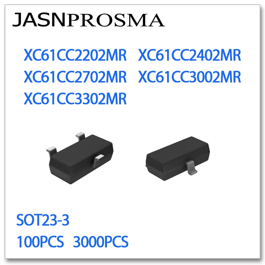 

JASNPROSMA SOT23-3 100PCS 3000PCS XC61CC2202MR XC61CC2402MR XC61CC2702MR XC61CC3002MR XC61CC3302MR 2.2V 2.4V 2.7V 3V 3.3V