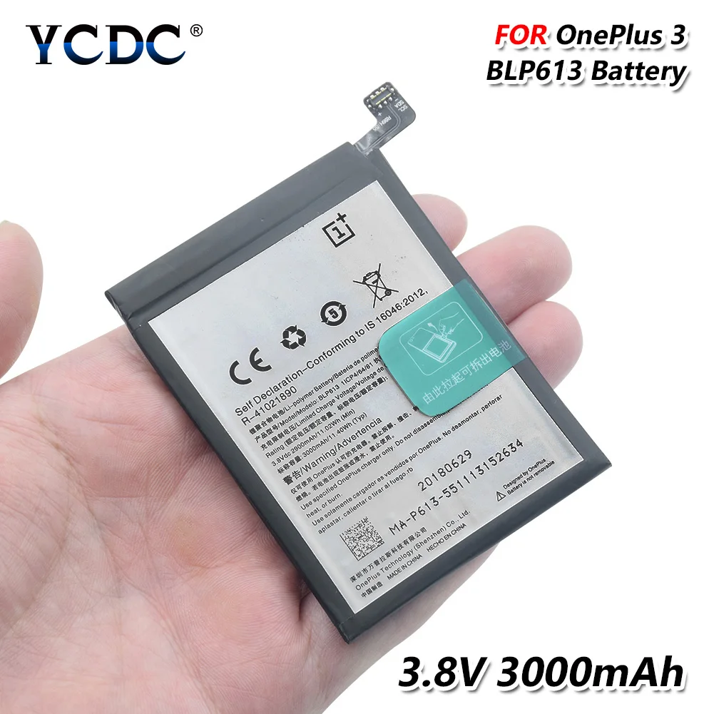 Lithium Replacement Battery BLP613 For OnePlus 3 Three Mobile Phone 3000mAh Rechargeable li-ion Li-Po phone battery
Lithium Replacement Battery BLP613 For OnePlus 3 Three Mobile Phone 3000mAh Rechargeable li-ion Li-Po phone battery