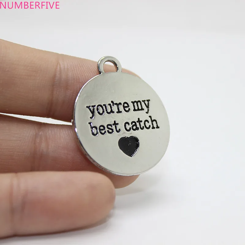 6pcs/ Alloy plating white k 25mm you're my best catch Charm pendant for diy jewelry making
6pcs/ Alloy plating white k 25mm you're my best catch Charm pendant for diy jewelry making