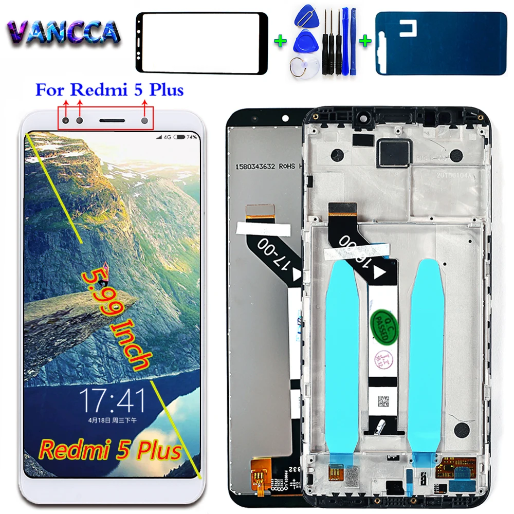 Vancca 5.99 inch LCD Screen For Xiaomi Redmi 5 plus Touch Digitizer Assembly for Redmi 5 plus display Frame with Free Tools
Vancca 5.99 inch LCD Screen For Xiaomi Redmi 5 plus Touch Digitizer Assembly for Redmi 5 plus display Frame with Free Tools