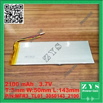 1 pcs. li-ion battery 3.7v 2100mAh rechargeable battery 3.7 v 2100 mah size: 3x50x143mm
1 pcs. li-ion battery 3.7v 2100mAh rechargeable battery 3.7 v 2100 mah size: 3x50x143mm