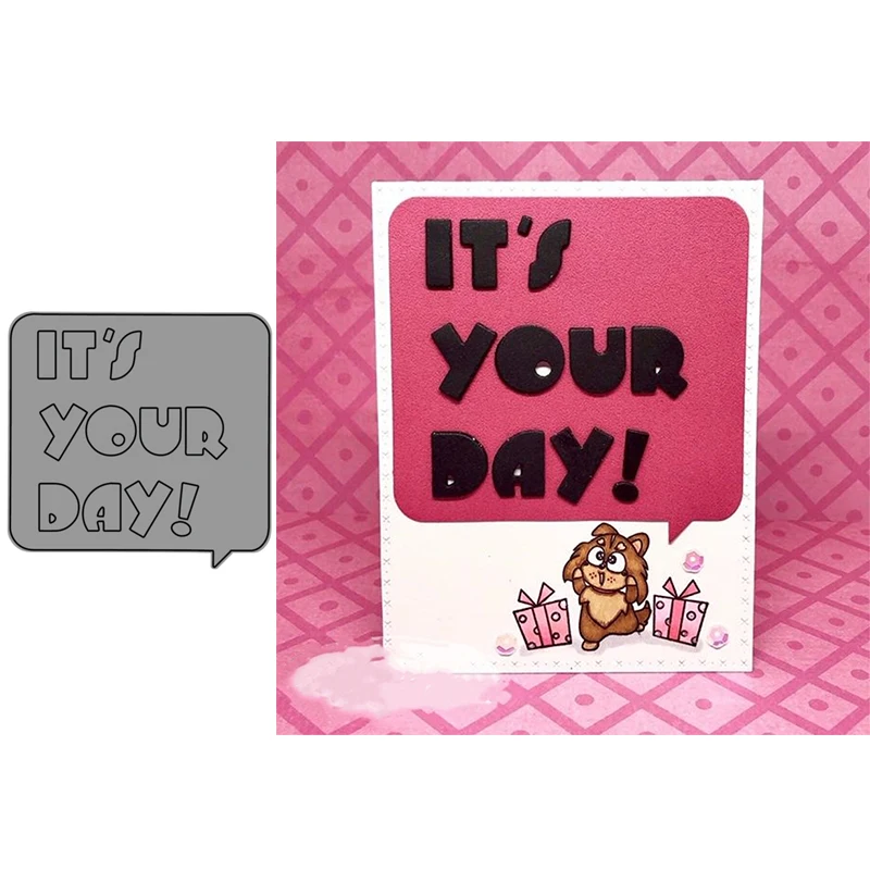 It's Your Day Callout Metal Cutting Dies Stencils for DIY Scrapbooking Album Stamp Card Embossing New 2019 Die Cut
It's Your Day Callout Metal Cutting Dies Stencils for DIY Scrapbooking Album Stamp Card Embossing New 2019 Die Cut