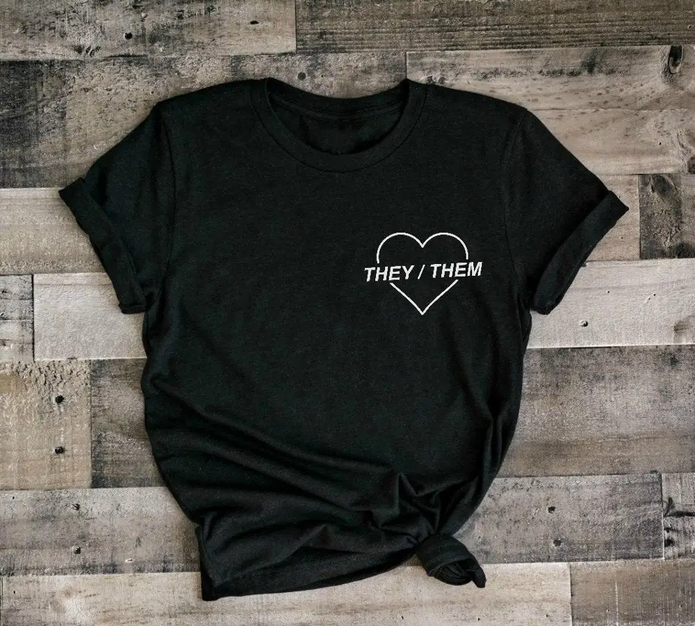 Pronouns they them Women tshirt Casual Cotton Hipster Funny t-shirt For Lady Yong Girl Top Tee Drop Ship ZY-159
Pronouns they them Women tshirt Casual Cotton Hipster Funny t-shirt For Lady Yong Girl Top Tee Drop Ship ZY-159