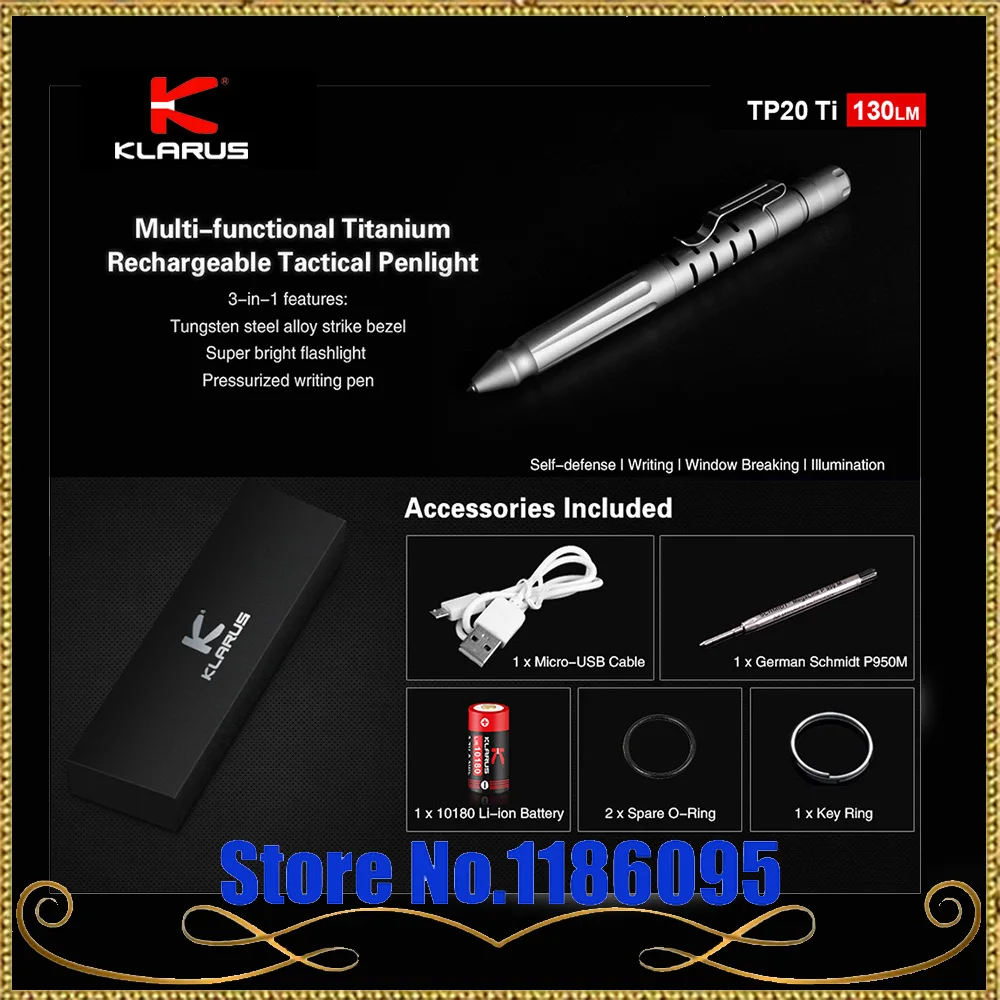 KLARUS TP20 Ti Titanium Rechargeable tactical pen light CREE XP-G3 LED for Self-defense writing torch with 10180 Li-ion battery
KLARUS TP20 Ti Titanium Rechargeable tactical pen light CREE XP-G3 LED for Self-defense writing torch with 10180 Li-ion battery