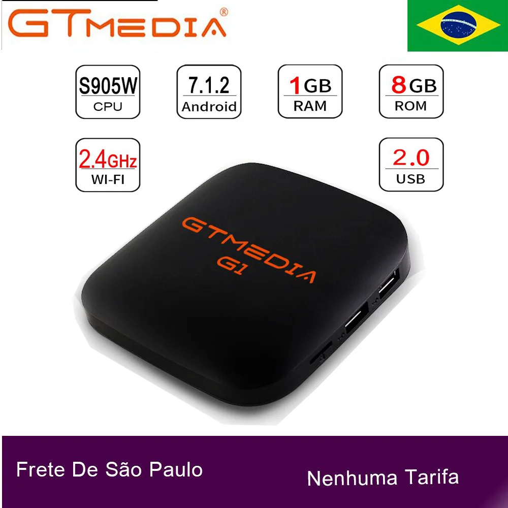 GTMEDIA G1 Android 7.1.2 Amlogic S905W Ship from Brazil 1GB/8GB 4K TV BOX 2.4G WIFI LAN HDMI Support IPTV YouTube set top box
GTMEDIA G1 Android 7.1.2 Amlogic S905W Ship from Brazil 1GB/8GB 4K TV BOX 2.4G WIFI LAN HDMI Support IPTV YouTube set top box