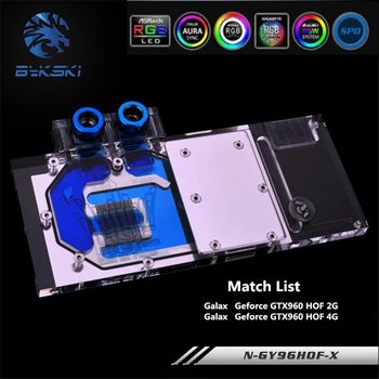 Bykski N-GY96HOF-X Full Coverage GPU Water Block For GALAX GTX960 HOF 2G 4G Graphics Card Cooler
Bykski N-GY96HOF-X Full Coverage GPU Water Block For GALAX GTX960 HOF 2G 4G Graphics Card Cooler