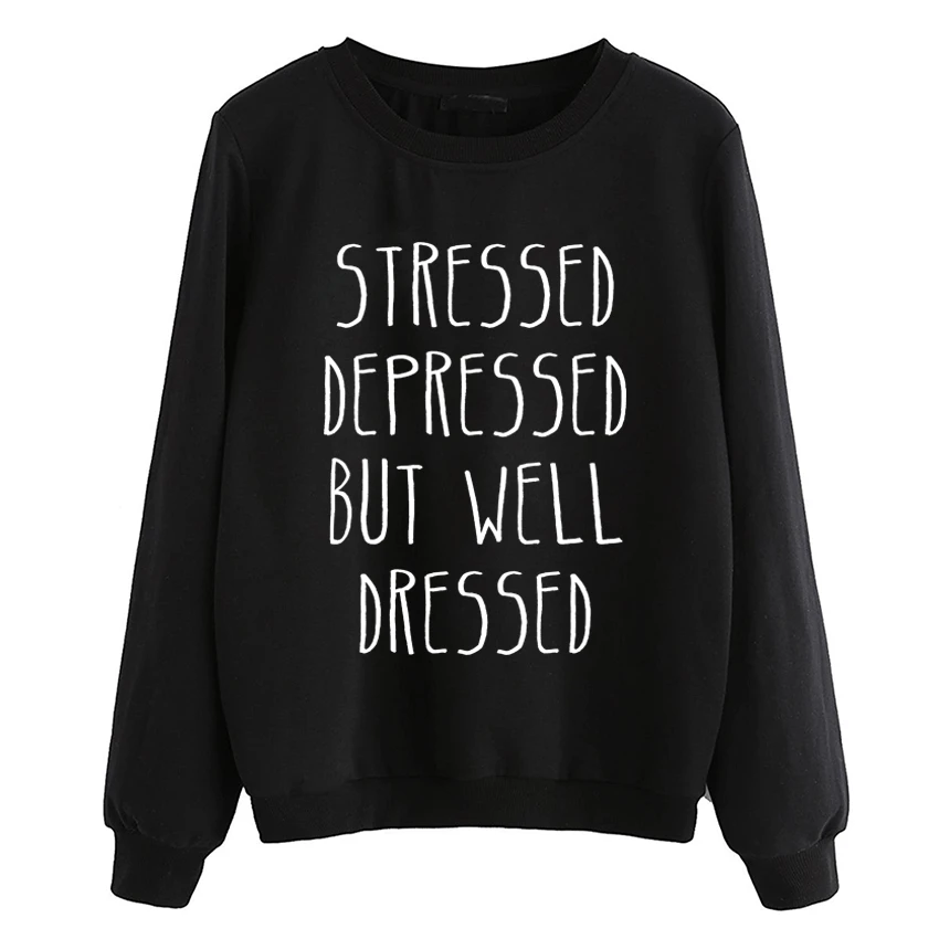 STRESSED DEPRESSED BUT WELL DRESSED 2019 Fashion Autumn Hoodies Lady tracksuit Hooded Letter Print Women pullovers Sweatshirt
STRESSED DEPRESSED BUT WELL DRESSED 2019 Fashion Autumn Hoodies Lady tracksuit Hooded Letter Print Women pullovers Sweatshirt