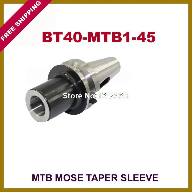 Free Shipping BT40-MTB1-45 Mose Taper Sleeve Toolholder System Working On CNC Milling Machine
Free Shipping BT40-MTB1-45 Mose Taper Sleeve Toolholder System Working On CNC Milling Machine
