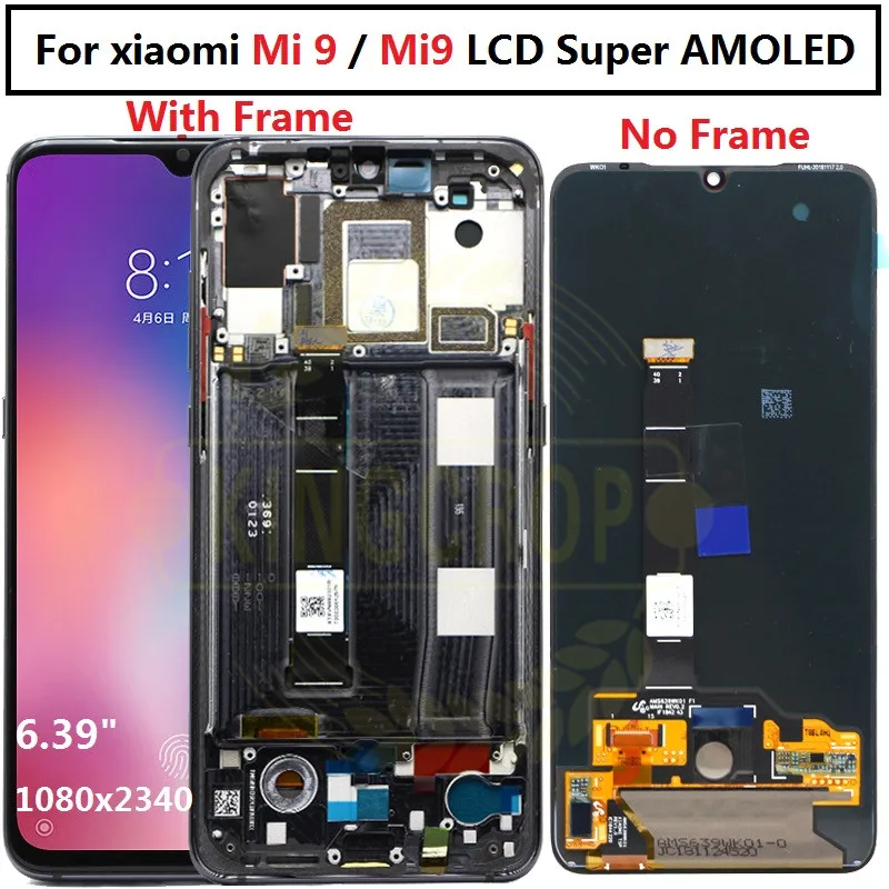 Super Amoled LCD Screen For xiaomi Mi 9 Mi9 Display with frame xiaomi 9 LCD Display Touch Screen Assembly For xiaomi 9 display
Super Amoled LCD Screen For xiaomi Mi 9 Mi9 Display with frame xiaomi 9 LCD Display Touch Screen Assembly For xiaomi 9 display