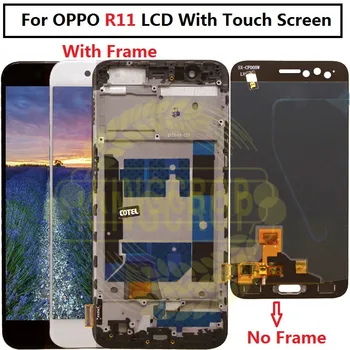 100% Tested 5.5 inch LCD For Oppo R11 LCD with Frame Touch Screen Display Replacement Assembly Black White
100% Tested 5.5 inch LCD For Oppo R11 LCD with Frame Touch Screen Display Replacement Assembly Black White
