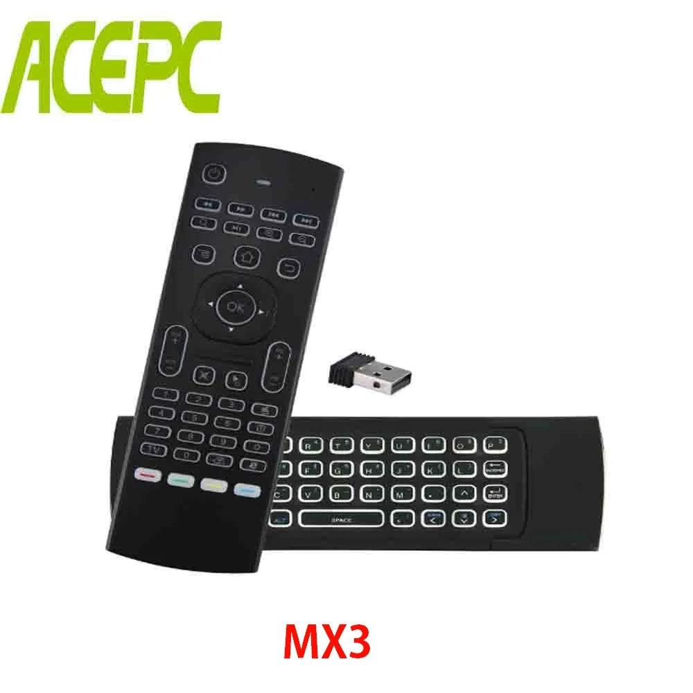 ACEPC MX3 2.4G Air Mouse Smart Remote Control Backlit Wireless Keyboard IR Learning function for X96mini A95X Android TV BOX
ACEPC MX3 2.4G Air Mouse Smart Remote Control Backlit Wireless Keyboard IR Learning function for X96mini A95X Android TV BOX