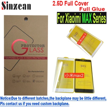 Sinzean 50pcs 2.5D Full Glue Tempered Glass For Xiaomi MAX 3 pro Full Covered Screen Protector for Xiaomi MAX 2 with backplane
Sinzean 50pcs 2.5D Full Glue Tempered Glass For Xiaomi MAX 3 pro Full Covered Screen Protector for Xiaomi MAX 2 with backplane