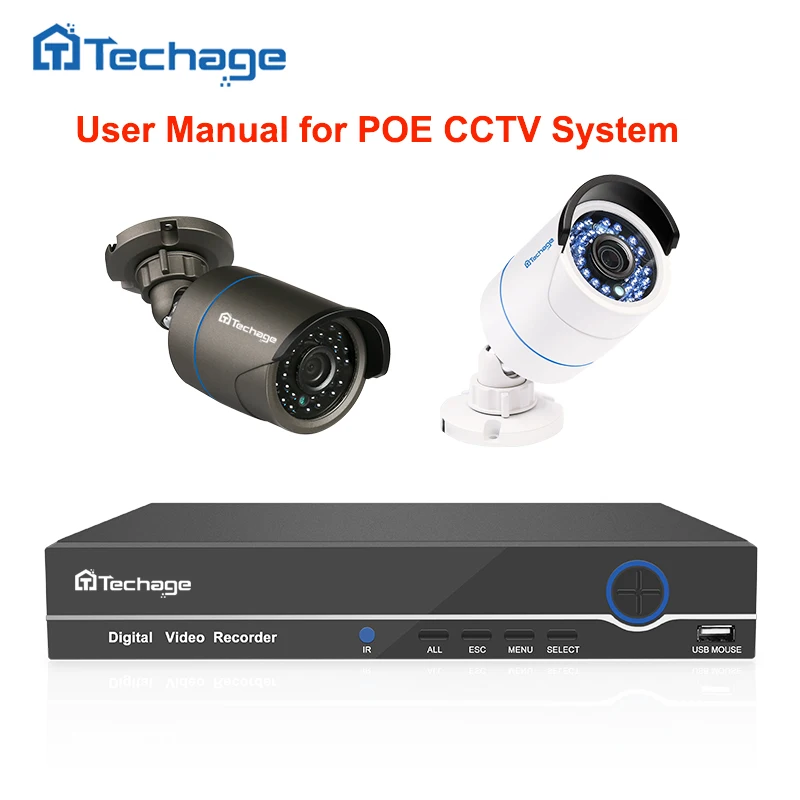

Techage User Manual for Security Camera POE NVR Kit PoE CCTV System Instructions How to Connect, Set Email Alert, Motion Detect