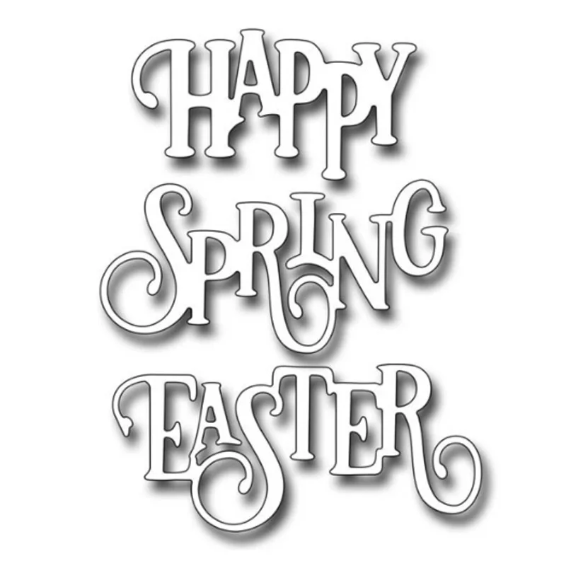 Happy Spring Easter Word New Die For 2019 Valentine's Day Metal Cutting Dies Scrapbooking Craft Die cuts Card making diy 125*103
Happy Spring Easter Word New Die For 2019 Valentine's Day Metal Cutting Dies Scrapbooking Craft Die cuts Card making diy 125*103