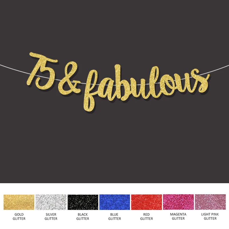 Gold/Black/Silver glitter 75&fabulous banner 75th happpy birthday sign decor 75 anniversary party decorations supplies
Gold/Black/Silver glitter 75&fabulous banner 75th happpy birthday sign decor 75 anniversary party decorations supplies