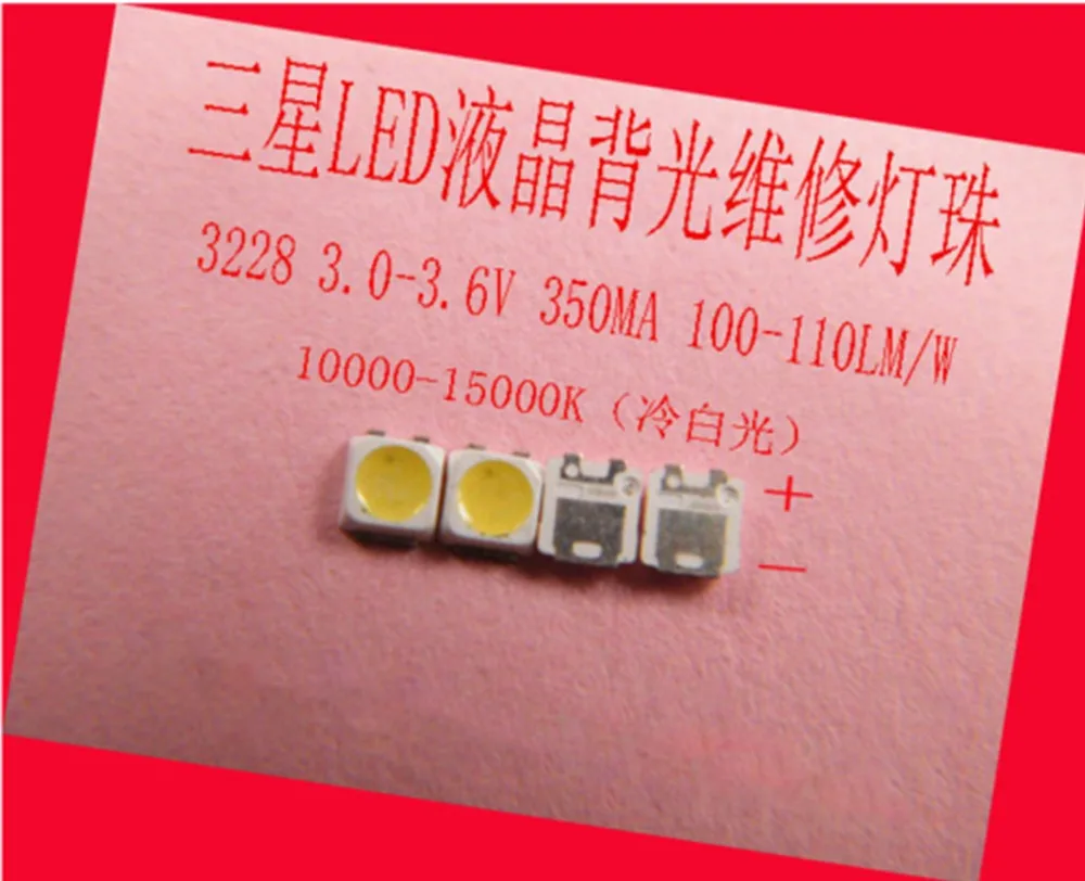 100piece/lot FOR repair Samsung LCD TV LED backlight Article lamp SMD LEDs 3228 3V Cold white light emitting diode
100piece/lot FOR repair Samsung LCD TV LED backlight Article lamp SMD LEDs 3228 3V Cold white light emitting diode