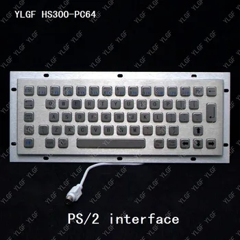 Metal keyboard, YLGF HS300-PC64-P PS/2 Interface embedded keyboard Waterproof (IP65), dust, anti violence
Metal keyboard, YLGF HS300-PC64-P PS/2 Interface embedded keyboard Waterproof (IP65), dust, anti violence