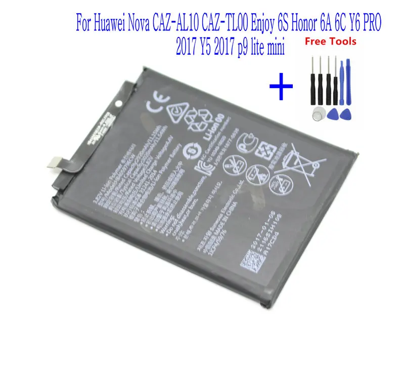 1x 3020mAh HB405979ECW Battery For Huawei Nova CAZ-AL10 CAZ-TL00 Enjoy 6S Honor 6A DLI-AL10 6C Y6 PRO 2017 Y5 + Repair Tools kit
1x 3020mAh HB405979ECW Battery For Huawei Nova CAZ-AL10 CAZ-TL00 Enjoy 6S Honor 6A DLI-AL10 6C Y6 PRO 2017 Y5 + Repair Tools kit