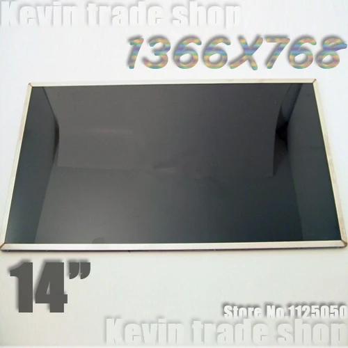 Brand new 14.0inch LED Screen LTN140AT02 LP140WH4 LP140WH1 LTN140AT16 LTN140AT26 B140XW01 N140BGE-L21 LTN140AT07 lcd panel LED
Brand new 14.0inch LED Screen LTN140AT02 LP140WH4 LP140WH1 LTN140AT16 LTN140AT26 B140XW01 N140BGE-L21 LTN140AT07 lcd panel LED