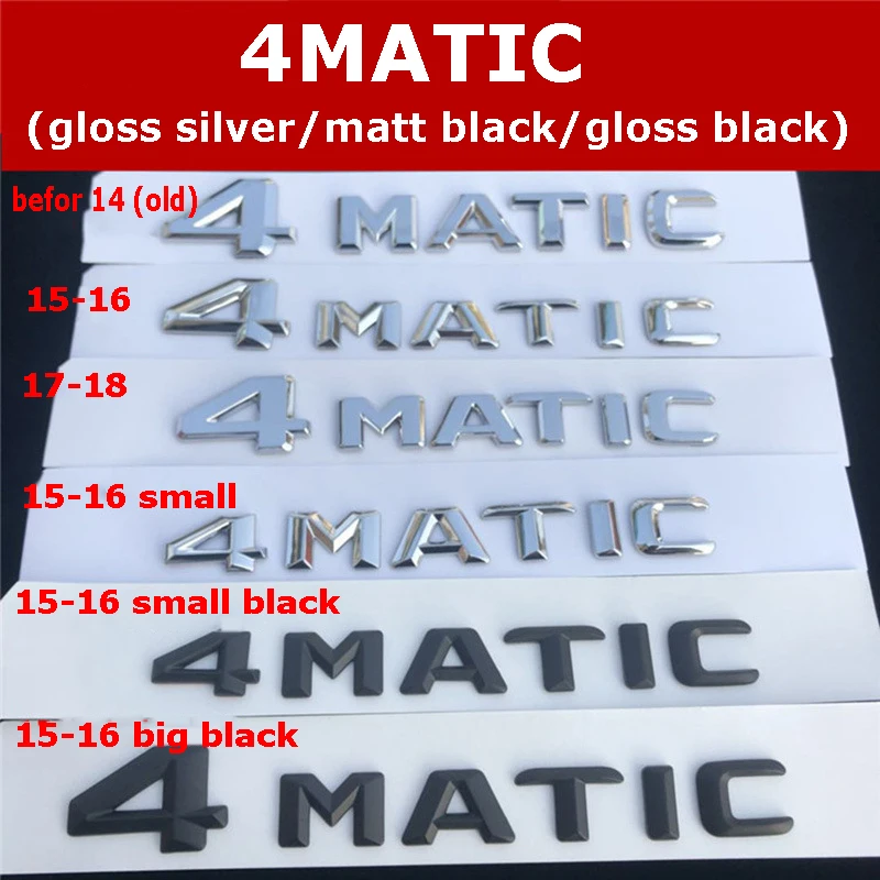 Glossy Black Silver 4MATIC Letters Emblem Badge Trunk Discharging Capacity Logo Car Styling Refitting Sticker for Mercedes Benz
Glossy Black Silver 4MATIC Letters Emblem Badge Trunk Discharging Capacity Logo Car Styling Refitting Sticker for Mercedes Benz