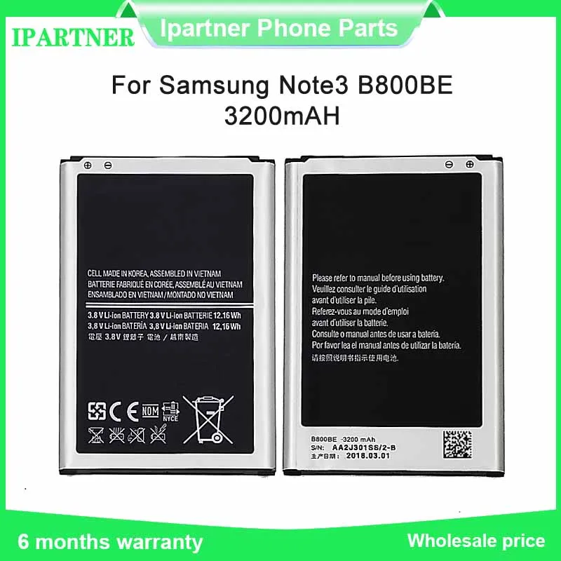 For Samsung For Galaxy Note 3 B800BE Battery N900 N9006 N9005 N9000 N900A N900T N900P Battery Mobile Phone Batteries 3200mAh
For Samsung For Galaxy Note 3 B800BE Battery N900 N9006 N9005 N9000 N900A N900T N900P Battery Mobile Phone Batteries 3200mAh