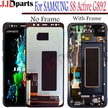 For Samsung G892 lcd display touch screen with frame digitizer replacement For Samsung Galaxy s8 Active G892 SM-G892A g892u lcd
For Samsung G892 lcd display touch screen with frame digitizer replacement For Samsung Galaxy s8 Active G892 SM-G892A g892u lcd