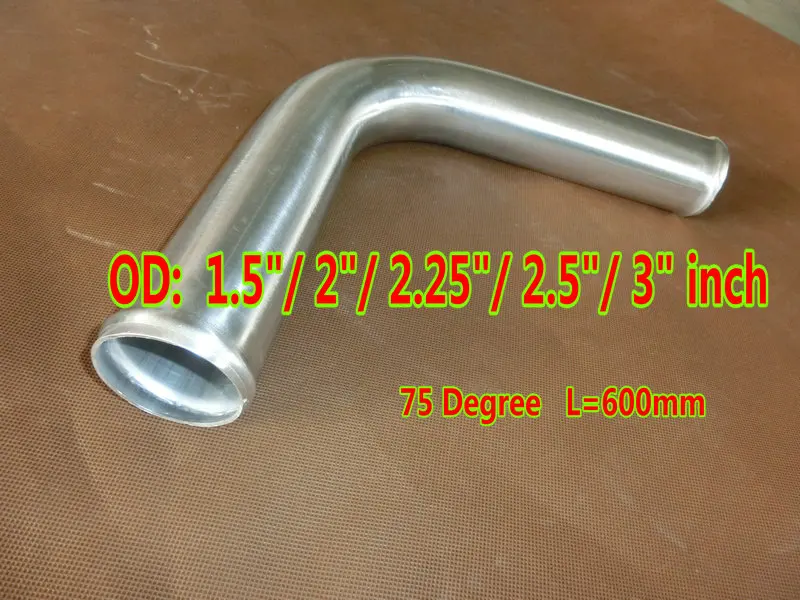 

75 Degree 38/51/57/63/76 mm L=600mm Elbow Aluminum Hose Turbo Intercooler Pipe Piping OD 1.5"/2"/2.25"/2.5"/3" inch