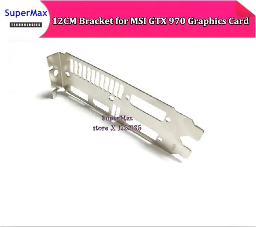

Free Shipping Full High Profile Bracket for MSI GTX 970 GTX970 baffle Video Graphics Card Dual DVI+HDMI+DP