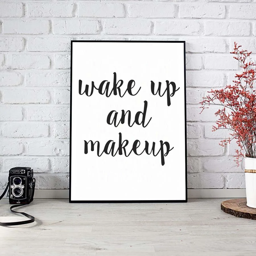 Wake Up And Make Up Canvas Art Poster Whiteboard Wall Sticker Pictures For Living Room Decoration No Frame YY296
Wake Up And Make Up Canvas Art Poster Whiteboard Wall Sticker Pictures For Living Room Decoration No Frame YY296