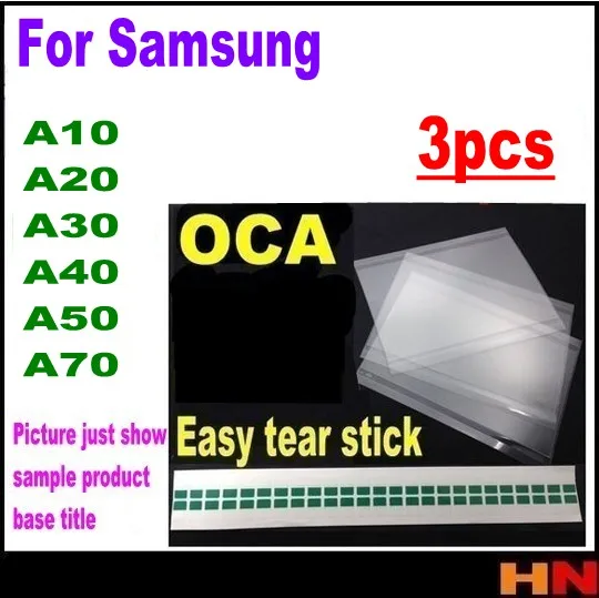 3pcs OCA optical clear adhesive for Samsung galaxy A10 A20 A30 A40 A50 A70 double side sticker
3pcs OCA optical clear adhesive for Samsung galaxy A10 A20 A30 A40 A50 A70 double side sticker