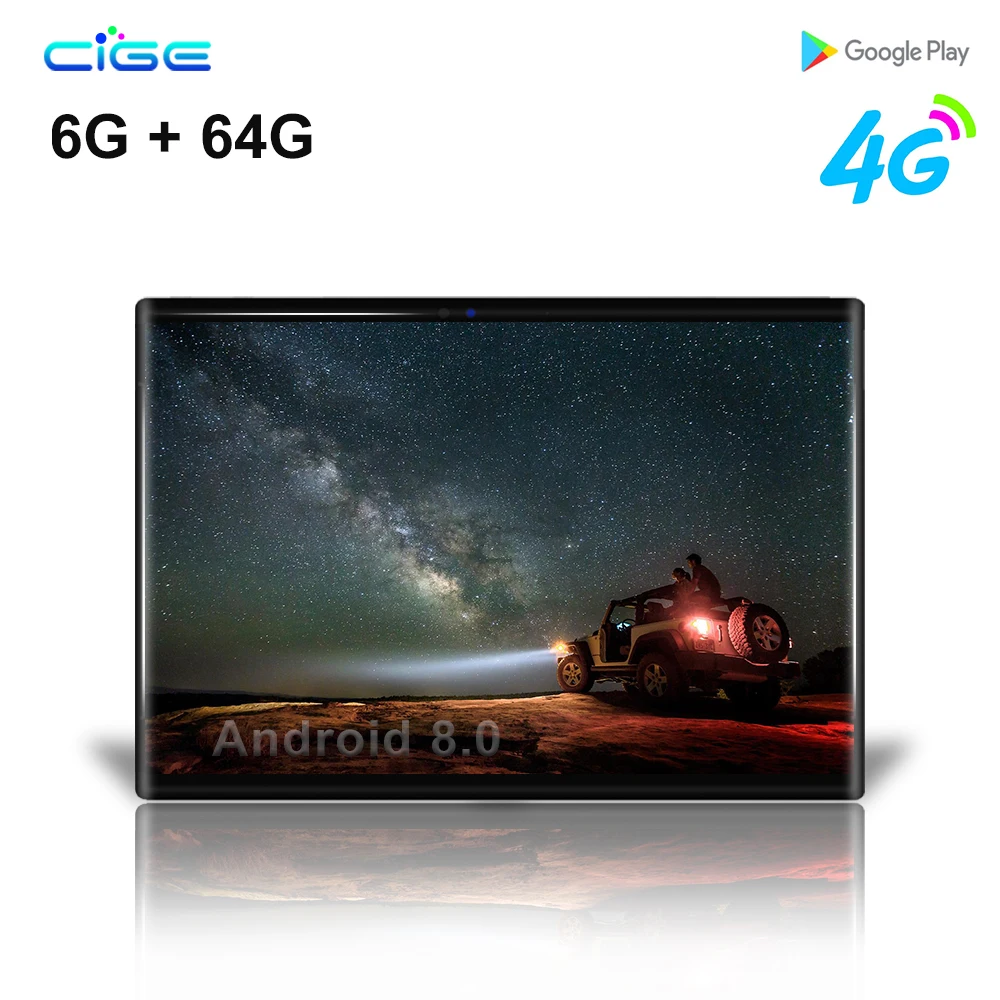 CIGE phablet 10.1 Inch tablet screen mutlti touch Android 8.0 Octa Core Ram 6GB ROM 64GB Camera 8MP Wifi tablet 4G LTE Pro pc
CIGE phablet 10.1 Inch tablet screen mutlti touch Android 8.0 Octa Core Ram 6GB ROM 64GB Camera 8MP Wifi tablet 4G LTE Pro pc