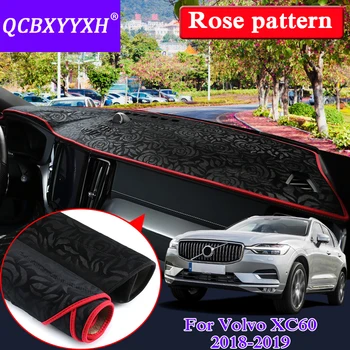 Car Styling Anti-slip Mat For Volvo XC60 2018-2019 LHD Rose Pattern Dashboard Mat Protective Pad Shade Cushion Internal Cover
Car Styling Anti-slip Mat For Volvo XC60 2018-2019 LHD Rose Pattern Dashboard Mat Protective Pad Shade Cushion Internal Cover