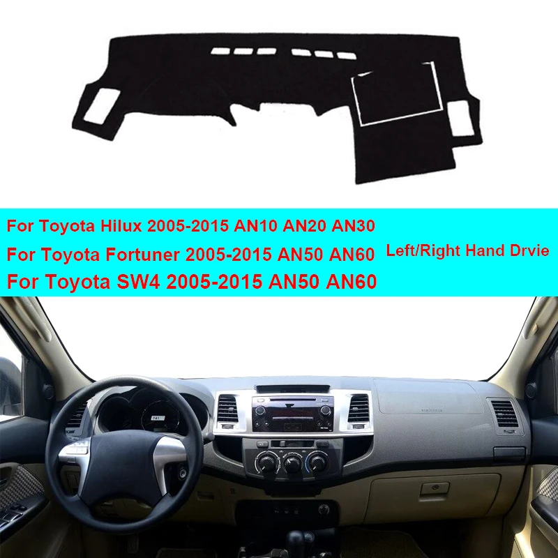 Car Inner Dashboard Cover Dash Mat Carpet Sun Shade Cape For Toyota Hilux SW4 Fortuner 2005 - 2011 2012 2013 2014 2015 LHD RHD
Car Inner Dashboard Cover Dash Mat Carpet Sun Shade Cape For Toyota Hilux SW4 Fortuner 2005 - 2011 2012 2013 2014 2015 LHD RHD