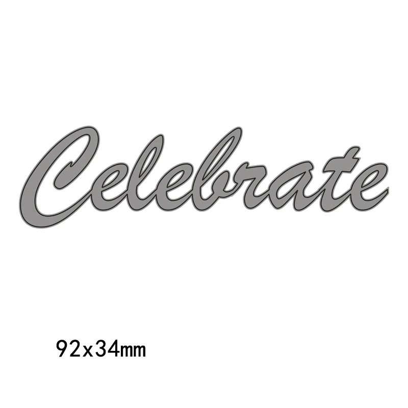 Celebrate Metal Cutting Dies Cut English Letters for DIY Embossing Paper Craft Stamps Creative Scrapbook Stamps Dies
Celebrate Metal Cutting Dies Cut English Letters for DIY Embossing Paper Craft Stamps Creative Scrapbook Stamps Dies