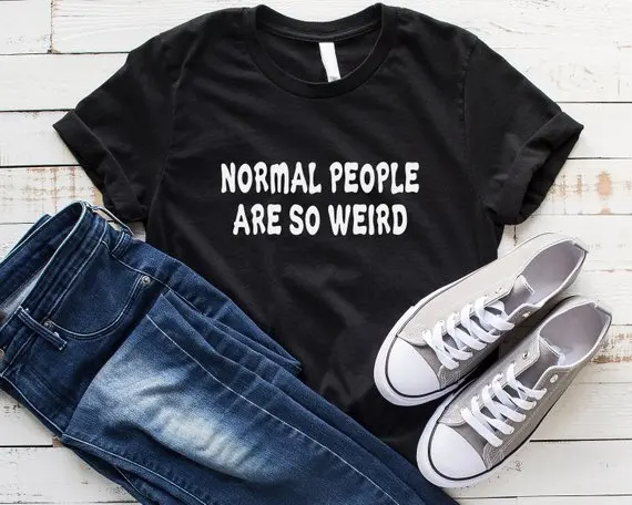 

Skuggnas Normal People are so weird Funny T-Shirt 90s fashion Tumblr Cotton Tee Shirt aesthetic harajuku grunge goth unisex Tops