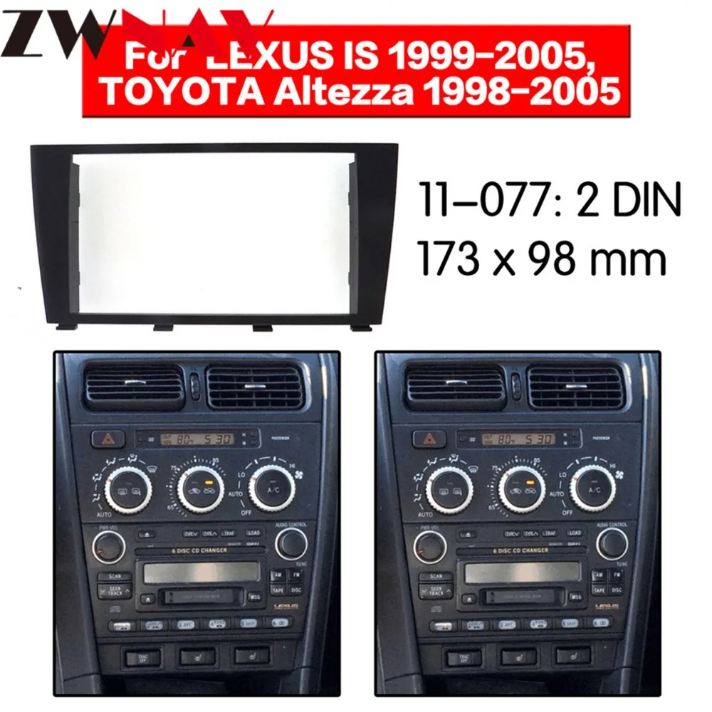 Car DVD Player frame For Lexus IS200 1999-2005/Toyota Altezza 1998-2005 Auto Radio Multimedia gps NAVI fascia
Car DVD Player frame For Lexus IS200 1999-2005/Toyota Altezza 1998-2005 Auto Radio Multimedia gps NAVI fascia
