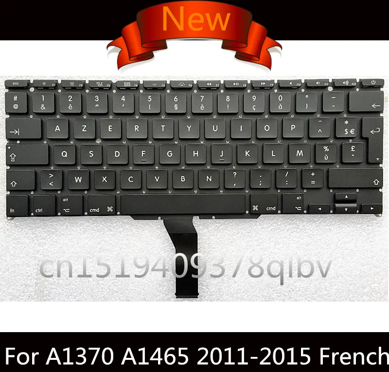New FR / French AZERTY Standard Replacement keyboard for Macbook Air 11" A1370 2011 MC968 MC969 A1465 2012 2013 2014
New FR / French AZERTY Standard Replacement keyboard for Macbook Air 11" A1370 2011 MC968 MC969 A1465 2012 2013 2014
