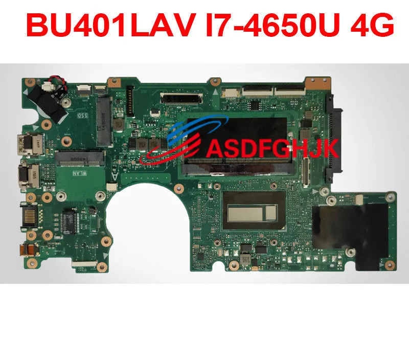 BU401LAV i7-4650U 4GB Материнская плата для ASUS BU401L BU401LA материнская плата 100% TESED OK
BU401LAV i7-4650U 4GB Материнская плата для ASUS BU401L BU401LA материнская плата 100% TESED OK