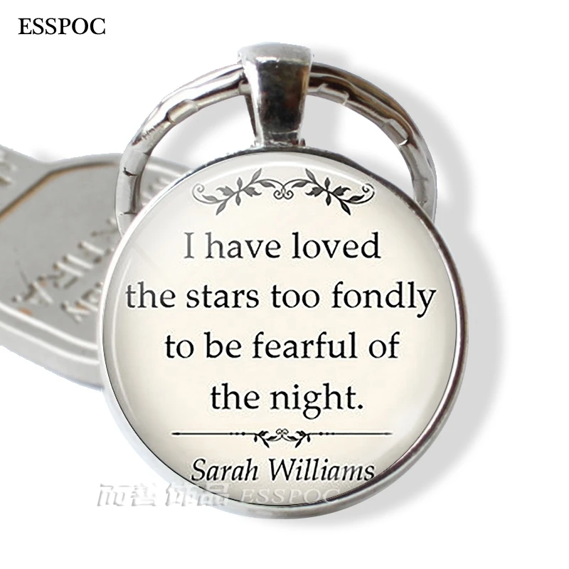 Sarah Williams "I Have Loved The Stars" Quote Pendant Inspirational Keychain Quote Key Chain Key Rigns Men Jewelry Fashion Gift
Sarah Williams "I Have Loved The Stars" Quote Pendant Inspirational Keychain Quote Key Chain Key Rigns Men Jewelry Fashion Gift