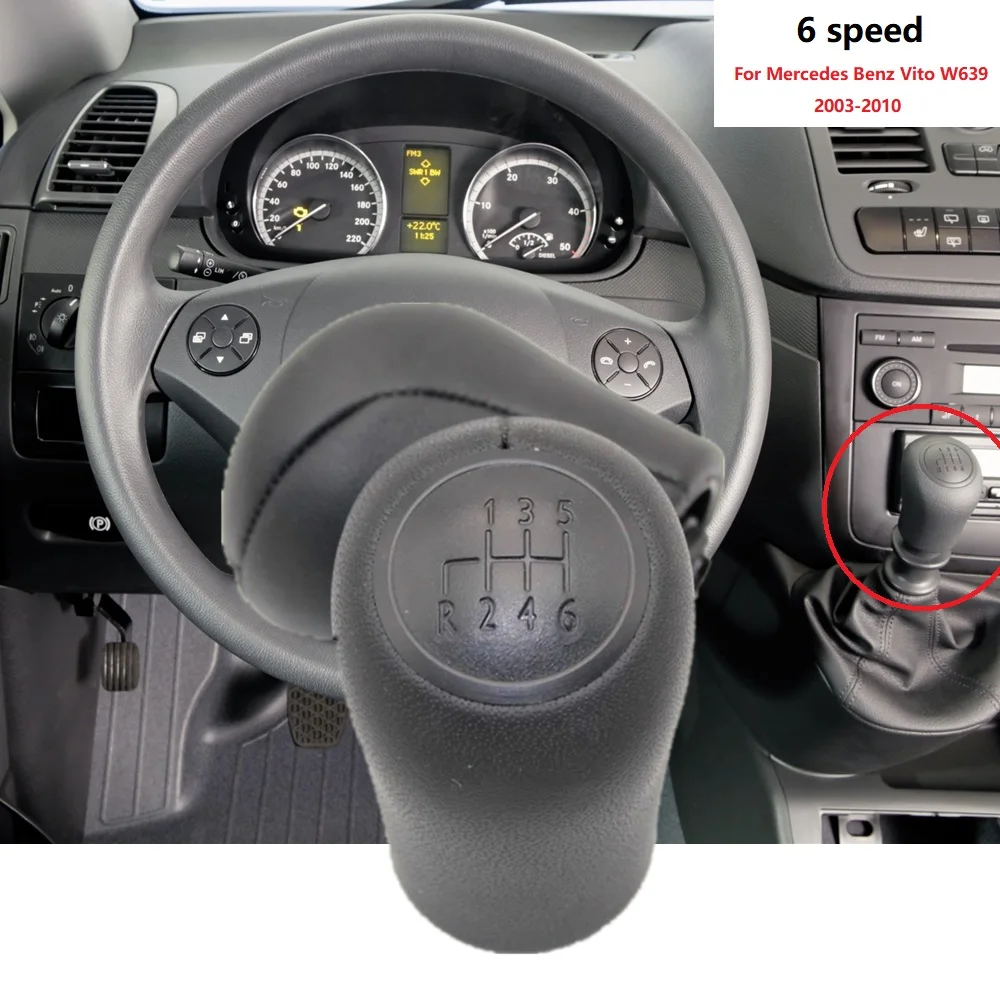 For Mercedes Benz W639 VITO 2003 2004 2005 2006 2007 2008 2009 2010 Car-styling 6 Speed Manual Car Gear Shift Knob Shifter Head
For Mercedes Benz W639 VITO 2003 2004 2005 2006 2007 2008 2009 2010 Car-styling 6 Speed Manual Car Gear Shift Knob Shifter Head