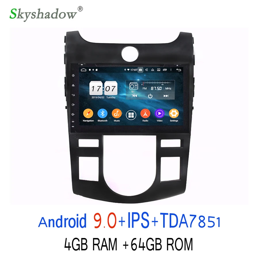 TDA7851 Android 9.0 For kia CERATO FORTE 2008-2012 Octa Core 64GB + 4GB Car DVD Player Bluetooth 4.2 Wifi LTE GPS Map RDS Radio
TDA7851 Android 9.0 For kia CERATO FORTE 2008-2012 Octa Core 64GB + 4GB Car DVD Player Bluetooth 4.2 Wifi LTE GPS Map RDS Radio